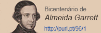 Bicentenrio de Almeida Garrett